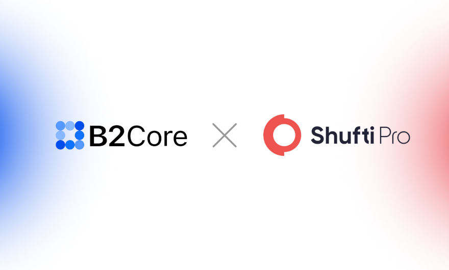 B2Broker’s B2Core Integrates With Shufti Pro’s KYC Solution LeapRate